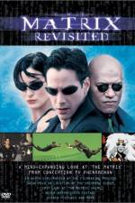 Watch The Matrix Revisited Gomovies