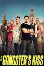 Watch A Gangster\'s Kiss Gomovies