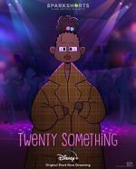Watch Twenty Something (Short 2021) Gomovies