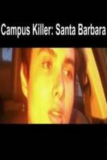 Watch Campus Killer Santa Barbara Gomovies