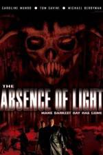 Watch The Absence of Light Gomovies