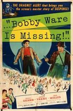 Watch Bobby Ware Is Missing Gomovies