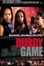 Watch Durdy Game Gomovies