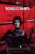 Watch Dogs Don\'t Wear Pants Gomovies