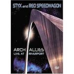 Watch Styx and Reo Speedwagon: Arch Allies - Live at Riverport Gomovies