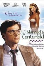 Watch I Married a Centerfold Gomovies