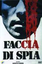 Watch Faccia di spia Gomovies