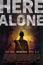 Watch Here Alone Gomovies