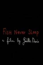 Watch Fish Never Sleep Gomovies