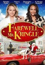 Watch Farewell Mr. Kringle Gomovies