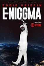 Watch Eddie Griffin: E-Niggma Gomovies