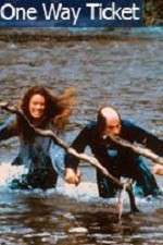 Watch One Way Ticket Gomovies