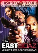 Watch Tha Eastsidaz Gomovies