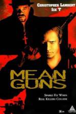 Watch Mean Guns Gomovies