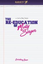 Watch The Re-Education of Molly Singer Gomovies