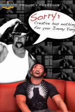 Watch Sorry Creative Has Nothing For You Jimmy Yang Gomovies