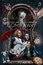 Watch Come Away Gomovies