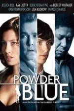 Watch Powder Blue Gomovies