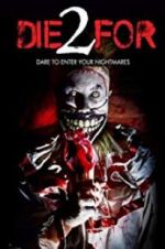 Watch 2 Die For Gomovies