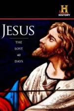 Watch Jesus: The Lost 40 Days Gomovies