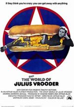 Watch The Crazy World of Julius Vrooder Gomovies