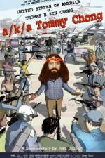 Watch A/k/a Tommy Chong Gomovies