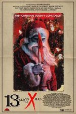 Watch 13 Slays Till X-Mas Gomovies