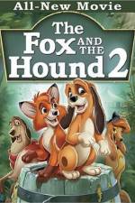 Watch The Fox and the Hound 2 Gomovies