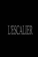 Watch L'escalier Gomovies