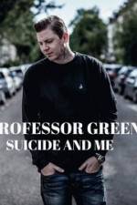 Watch Professor Green: Suicide and Me Gomovies