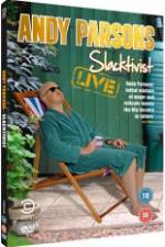 Watch Andy Parsons Slacktivist Gomovies