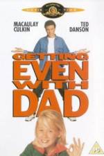 Watch Getting Even with Dad Gomovies