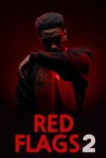 Watch Red Flags 2 Gomovies