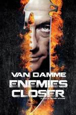 Watch Enemies Closer Gomovies