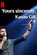 Watch Yours Sincerely, Kanan Gill Gomovies