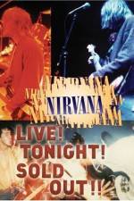 Watch Nirvana Live Tonight Sold Out Gomovies