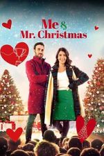 Watch Me and Mr. Christmas Gomovies