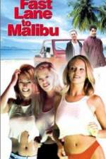 Watch Fast Lane to Malibu Gomovies
