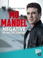 Watch Mo Mandel: Negative Reinforcement (TV Special 2016) Gomovies