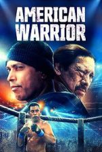 Watch American Warrior Gomovies