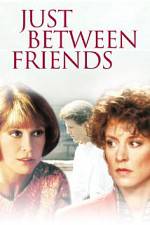 Watch Just Between Friends Gomovies