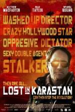 Watch Lost in Karastan Gomovies