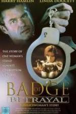 Watch Badge of Betrayal Gomovies