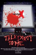 Watch Talk Dirty to Me Gomovies