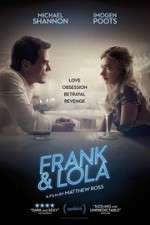 Watch Frank & Lola Gomovies