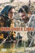 Watch Born Under Libra Gomovies