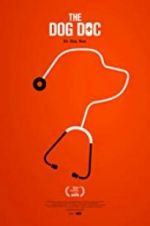 Watch The Dog Doc Gomovies