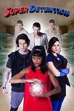 Watch Super Detention Gomovies