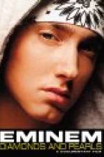 Watch Eminem: Diamonds And Pearls Gomovies
