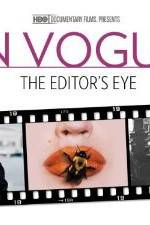 Watch In Vogue: The Editor's Eye Gomovies